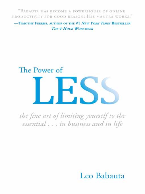 Title details for The Power of Less by Leo Babauta - Available